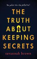 Truth about Keeping Secrets