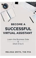 Become a Successful Virtual Assistant