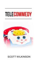 Telecommedy