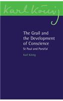 Grail and the Development of Conscience