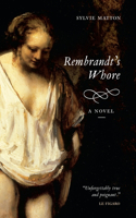 Rembrandt's Whore: (Canons)