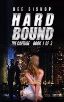 Hard Bound. The Capture