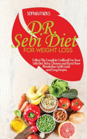 DR. Sebi Diet for Weight Loss