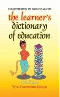 The Learner S Dictionary Of Education