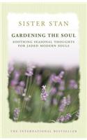 Gardening The Soul