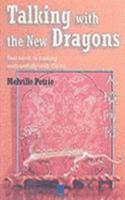 Talking with the New Dragons