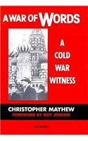 A War of Words: A Cold War Witness