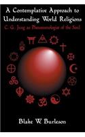 A Contemplative Approach to Understanding World Religions