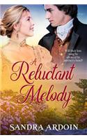 A Reluctant Melody
