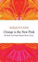 Orange is the New Pink