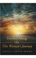 Farther Along on This Woman's Journey