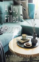 Joy Filled Room