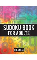 Sudoku Book For Adults: (Easy-Medium-Hard Sudoku Puzzles Book) - Activity Book For Adult Volume.3: Sudoku Puzzles Book