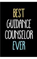 Best Guidance Counselor Ever: Blank Lined Notebook Journals