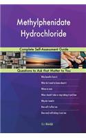 Methylphenidate Hydrochloride; Complete Self-Assessment Guide