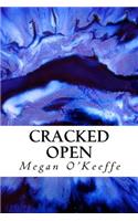 Cracked Open