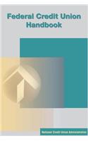 Federal Credit Union Handbook