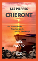 Les pierres crieront
