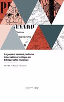 Journal musical, bulletin international critique de bibliographie musicale
