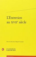 L'Entretien Au Xviie Siecle