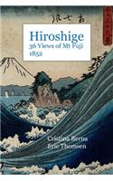 Hiroshige 36 Views of Mt Fuji 1852