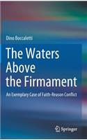 The Waters Above the Firmament