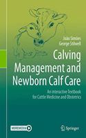 Calving Management and Newborn Calf Care