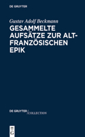 Gesammelte Aufsätze Zur Altfranzösischen Epik