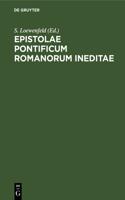 Epistolae Pontificum Romanorum Ineditae
