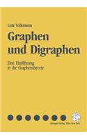 Graphen Und Digraphen: Eine Einführung in Die Graphentheorie