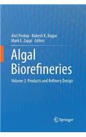 Algal Biorefineries