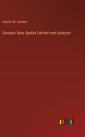 Sanders' New Speller Definer and Analyzer