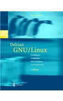 Debian Gnu/Linux: Grundlagen, Einrichtung Und Betrieb