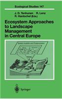 Ecosystem Approaches to Landscape Management in Central Europe