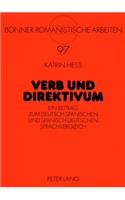 Verb und Direktivum: Ein Beitrag Zum Deutsch-Spanischen Und Spanisch-Deutschen Sprachvergleich