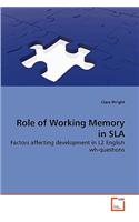 Role of Working Memory in SLA