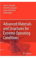 Advanced Materials and Structures for Extreme Operating Conditions