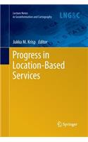 Progress in Location-Based Services