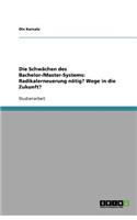 Die Schwächen des Bachelor-/Master-Systems