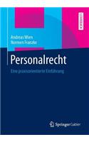 Personalrecht: Eine Praxisorientierte Einführung