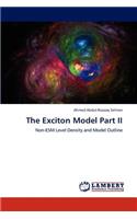 Exciton Model Part II