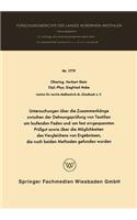 Untersuchungen Über Die Zusammenhänge Zwischen Der Dehnungsprüfung Von Textilien Am Laufenden Faden Und Am Fest Eingespannten Prüfgut Sowie Über Die Möglichkeiten Des Vergleichens Von Ergebnissen, Die Nach Beiden Methoden Gefunden Wurden