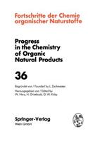 Fortschritte Der Chemie Organischer Naturstoffe / Progress in the Chemistry of Organic Natural Products