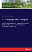 Die Rechtspflege und die Stenografie