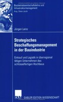 Strategisches Beschaffungsmanagement in Der Bauindustrie