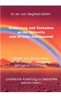 Ernährung und Verhalten an der Schwelle zum Dritten Jahrtausend