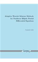 Adaptive Wavelet Schwarz Methods for Nonlinear Elliptic Partial Differential Equations