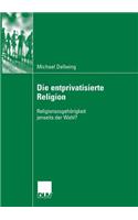 Die entprivatisierte Religion