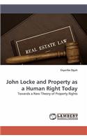 John Locke and Property as a Human Right Today