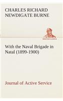 With the Naval Brigade in Natal (1899-1900) Journal of Active Service